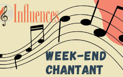 Influences organise son premier week-end chantant